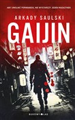 Polska książka : Gaijin - Arkady Saulski