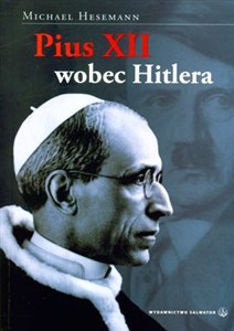 Obrazek Pius xii wobec hitlera