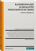 Raportowan... - Jadwiga Glumińska-Pawlic, Michał Goj, Marcin Lachowicz, Mikołaj Kondej, Dominik J. Gajewski, Aleksan -  foreign books in polish 