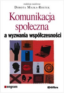 Picture of Komunikacja społeczna a wyzwania współczesności