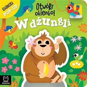 Obrazek Otwórz okienko! W dżungli. Książeczka pop-up