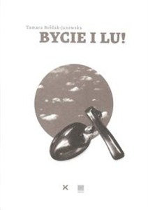 Picture of Bycie i Lu!