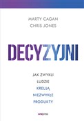 Książka : Decyzyjni ... - Cagan Marty, Jones Chris