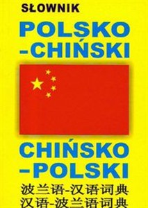 Obrazek Słownik polsko-chiński chińsko-polski