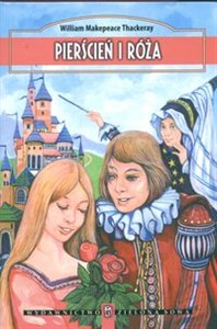 Obrazek Pierścień i Róża czyli Historia Lulejki i Bulby