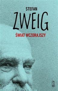 Obrazek Świat wczorajszy Wspomnienia