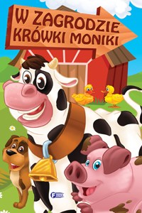 Obrazek W zagrodzie krówki Moniki