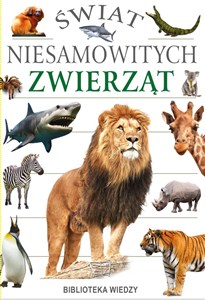 Picture of Świat niesamowitych zwierząt