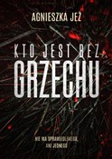 Kto jest b... - Jeż Agnieszka -  books in polish 