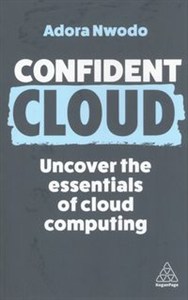 Picture of Confident Cloud Uncover the Essentials of Cloud Computing