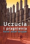 Uczucia i ... - Karol Józef Stryjski -  foreign books in polish 