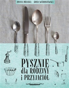 Picture of Pysznie dla rodziny i przyjaciół