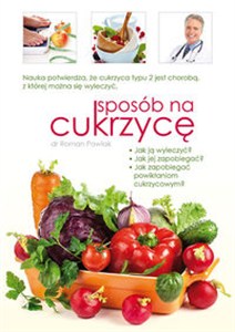 Obrazek Sposób na cukrzycę Nauka potwierdza, że cukrzyca typu 2 jest chorobą, z której można się wyleczyć
