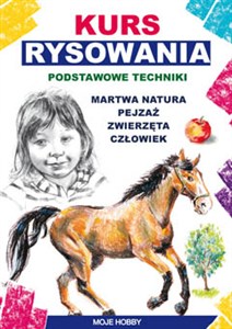Obrazek Kurs rysownia Podstawowe techniki Martwa natura. Pejzaż. Zwierzęta. Człowiek
