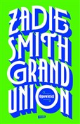 Polska książka : Grand Unio... - Zadie Smith
