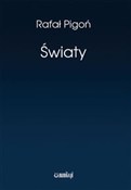 Światy - Rafał Pigoń -  books in polish 