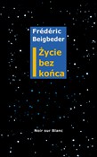 Życie bez ... - Frederic Beigbeder -  books in polish 