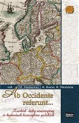 Zobacz : Ab Occiden... - Mariusz Markiewicz, Katarzyna Kuras, Rafał Niedzi