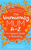 Zobacz : The Unmums... - Sarah Turner