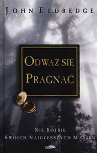 Obrazek Odważ się pragnąć