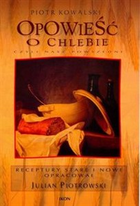 Obrazek Opowieść o chlebie