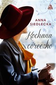 Zobacz : Kochana có... - Anna Siedlecka