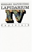 Polska książka : Lapidarium... - Ryszard Kapuściński