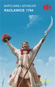 Racławice ... - Bartłomiej Szyndler - Ksiegarnia w UK