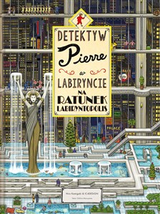 Obrazek Detektyw Pierre w labiryncie Na ratunek Labiryntopolis