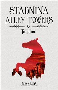 Obrazek Stadnina Apley Towers Tom 2 Ta silna