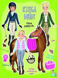 Obrazek Klub jeździecki. Księga mody