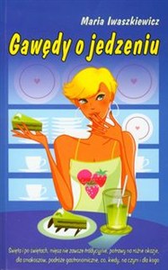 Obrazek Gawędy o jedzeniu