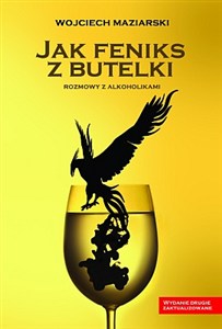 Obrazek Jak feniks z butelki