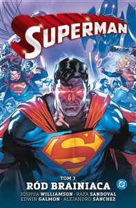 Obrazek Superman. Tom 3. Ród Brainiaca