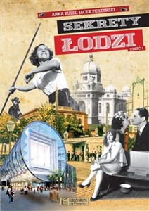 Obrazek Sekrety Łodzi Część 1
