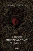 Polska książka : Zawsze mie... - Shirley Jackson