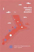 polish book : Oblicza je... - Małgorzata-Maggie Gołębiowska, Adam Lugowski