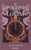 W pogoni z... - Angelika Gawerska -  books in polish 