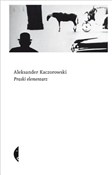 Książka : Praski ele... - Aleksander Kaczorowski