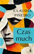 Zobacz : Czas much - Claudia Piñeiro