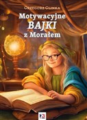 Bajki Moty... - Grzegorz Glinka -  foreign books in polish 