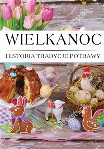 Picture of Wielkanoc historia tradycje potrawy