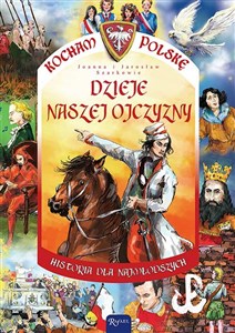 Obrazek Dzieje naszej Ojczyzny Historia dla najmłodszych