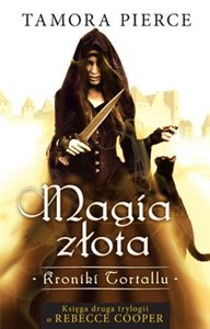 Obrazek Magia złota Kroniki Tortallu 2