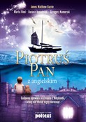 Książka : Piotruś Pa... - James Matthew Barrie, Marta Fihel, Dariusz Jemielniak, Grzegorz Komerski