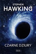 Czarne dzi... - Stephen Hawking -  Książka z wysyłką do UK