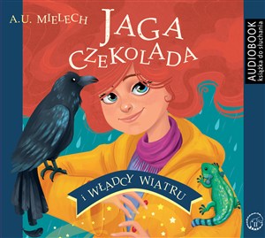 Obrazek [Audiobook] Jaga Czekolada i władcy wiatru