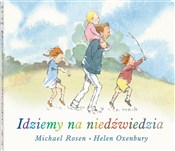 Idziemy na... - Michael Rosen -  foreign books in polish 
