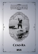 polish book : Czao-Ra - Ferdynand Antoni Ossendowski