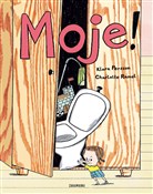 Polska książka : Moje! - Klara Persson